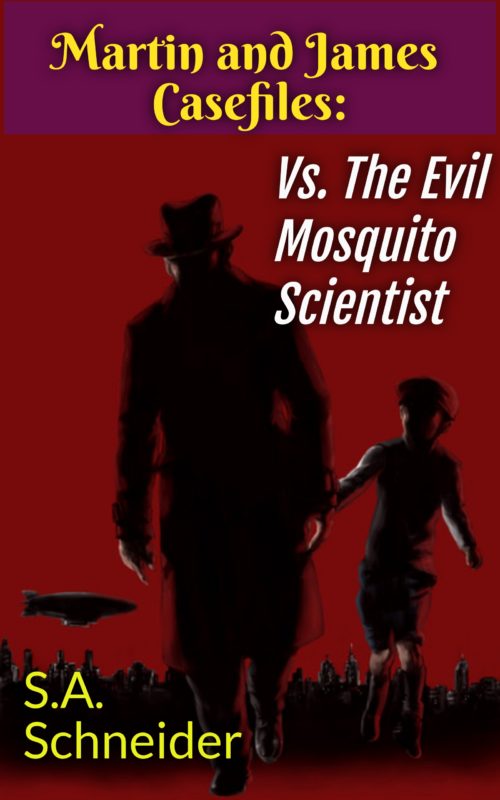 Martin & James vs. The Evil Mosquito Scientist
